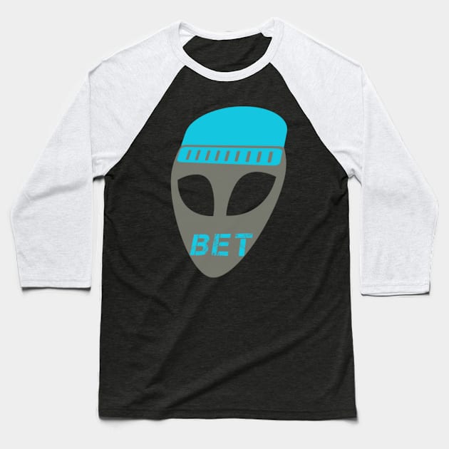 Bet Alien Baseball T-Shirt by lee838316